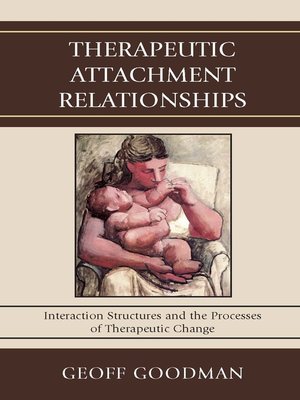 cover image of Therapeutic Attachment Relationships